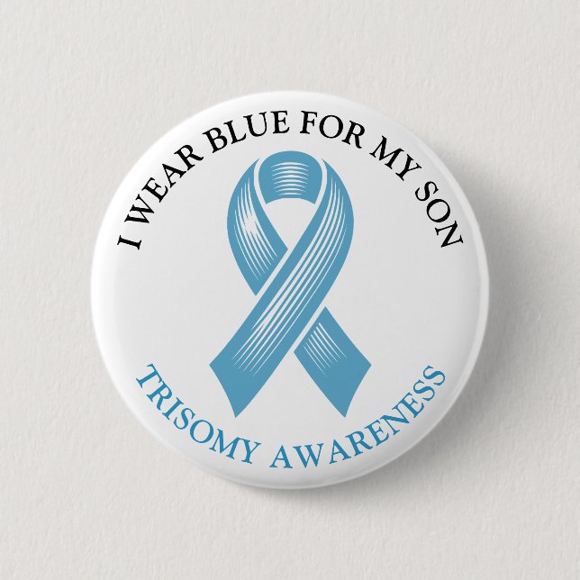 I Wear Blue for my Son | Trisomy Awareness 6 Cm Round Badge (Front)