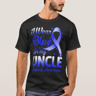 I Wear Blue For My Uncle Alopecia Awareness T-Shirt