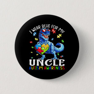 I Wear Blue For My Uncle Autism Awareness Dinosaur 6 Cm Round Badge