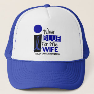 I Wear Blue For My Wife 9 COLON CANCER T-Shirts Trucker Hat