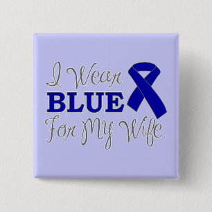 I Wear Blue For My Wife (Blue Ribbon) 15 Cm Square Badge
