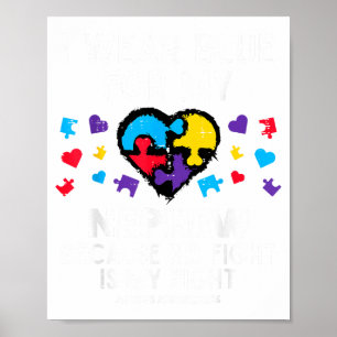 I Wear Blue For Nephew Fight Autism Awareness Aunt Poster