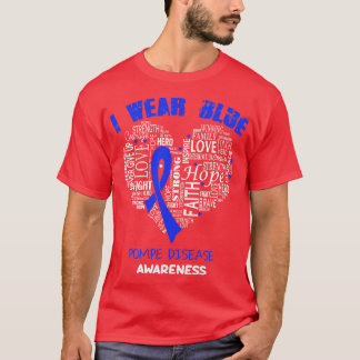 I Wear Blue For Pompe Disease Awareness Faith Hope T-Shirt