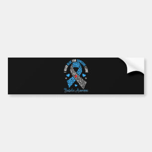 I Wear Blue For Someone I Love Type 1 Diabetes Awa Bumper Sticker