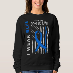 I Wear Blue Son In Law Diabetes Awareness Flag Bac Sweatshirt