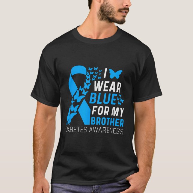 I Wear Blues For My Brother Ribbon Diabetes Awaren T-Shirt (Front)