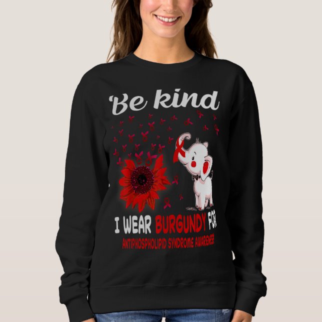I Wear Burgundy Antiphospholipid Syndrome Awarenes Sweatshirt (Front)