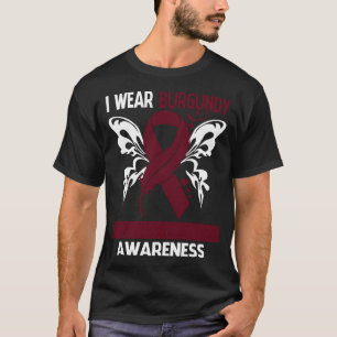 I Wear Burgundy For AMYLOIDOSIS Awareness T-Shirt