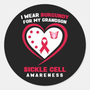 I Wear Burgundy for My Grandson Sickle Cell Awaren Classic Round Sticker