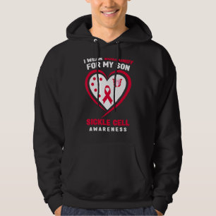 I Wear Burgundy For My Son Sickle Cell Awareness Hoodie