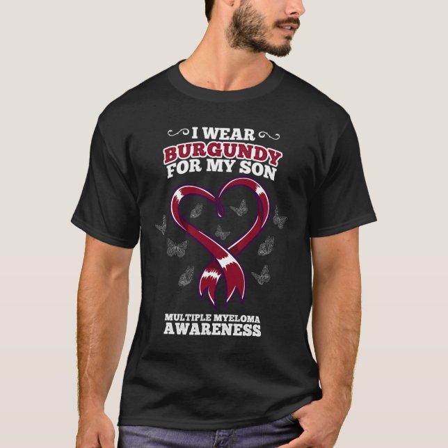 I Wear Burgundy Son Multiple Myeloma Awareness Blo T-Shirt (Front)