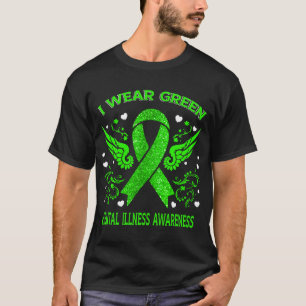 I Wear For Mental Illness Awareness T-Shirt