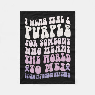 I Wear For Someone Who Meant World To Me Suicide P Fleece Blanket
