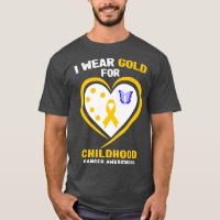 I Wear Gold For Childhood Cancer Awareness551