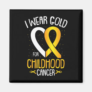 I Wear Gold For Childhood Cancer Awareness Warrior Magnet