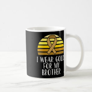 I Wear Gold For My Brother Childhood Cancer Awaren Coffee Mug