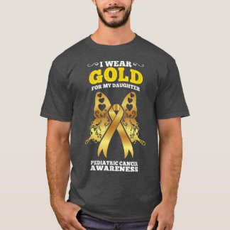I Wear Gold For My Daughter Paediatrics Cancer Awa T-Shirt