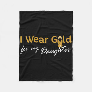 I Wear Gold For My Daughter Tee - Childhood Cancer Fleece Blanket