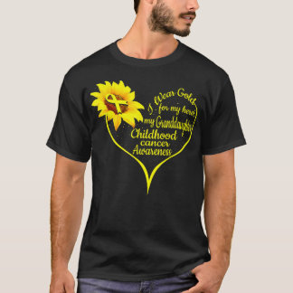 I Wear Gold For My Granddaughter Childhood Cancer  T-Shirt
