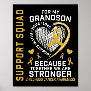 I Wear Gold For My Grandson Childhood Cancer Suppo Poster