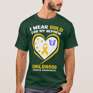 I Wear Gold For My Nephew Childhood Cancer Awarene T-Shirt