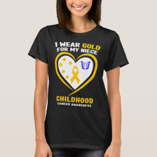 I Wear Gold For My Niece Childhood Cancer Awarenes T-Shirt