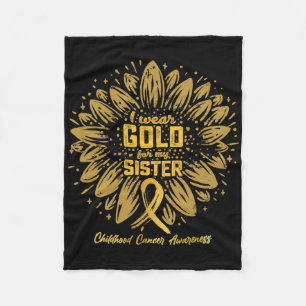 I Wear Gold For My Sister - Gold Sunflower Childho Fleece Blanket