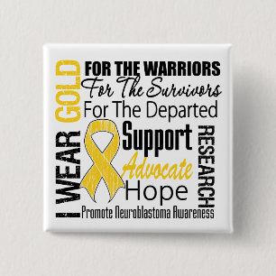 I Wear Gold Ribbon Collage Tribute Neuroblastoma 15 Cm Square Badge