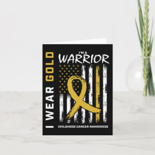 I Wear Gold Warrior Childhood Cancer Awareness Ame Card