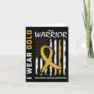 I Wear Gold Warrior Childhood Cancer Awareness Ame Card
