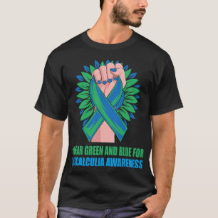 I Wear Green and Blue Ribbon For Dyscalculia Aware T-Shirt