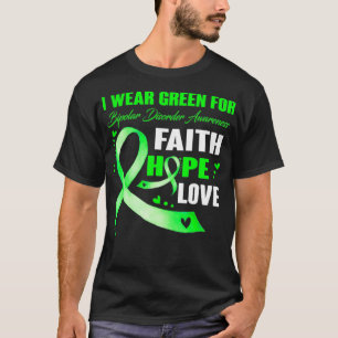 I Wear Green For Bipolar Disorder Awareness Gifts T-Shirt