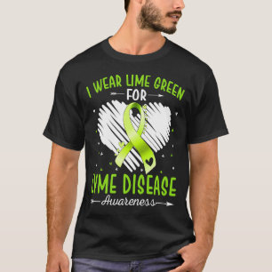 I Wear Green For LYME DISEASE Awareness T-Shirt