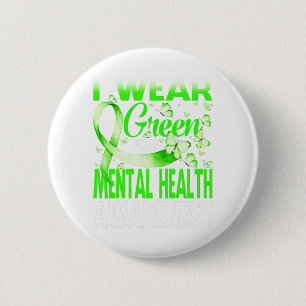 I Wear Green For Mental Health Awareness Butterfly 6 Cm Round Badge