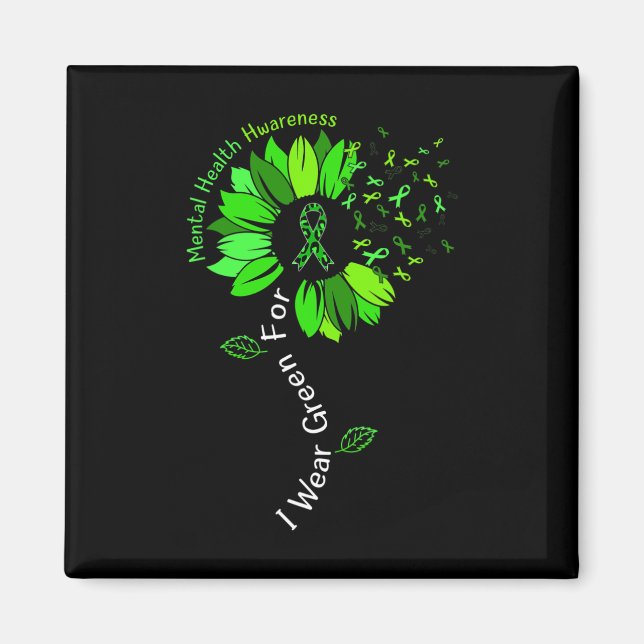 I Wear Green For Mental Health Awareness Green Rib Magnet (Front)