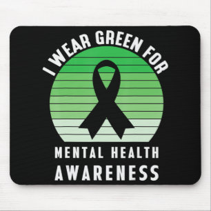 I Wear Green For Mental Health Awareness Month Rib Mouse Pad