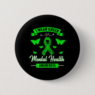 I Wear Green For Mental Health Awareness Ribbon Bu 6 Cm Round Badge