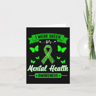 I Wear Green For Mental Health Awareness Ribbon Bu Card