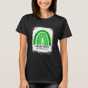 I Wear Green For Mental Health Awareness Ribbon Ra T-Shirt