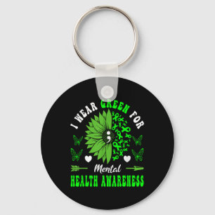 I Wear Green For Mental Health Awareness Sunflower Key Ring