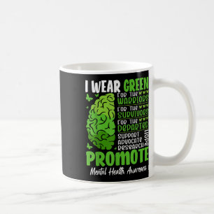 I Wear Green For Mental Health Awareness Support M Coffee Mug