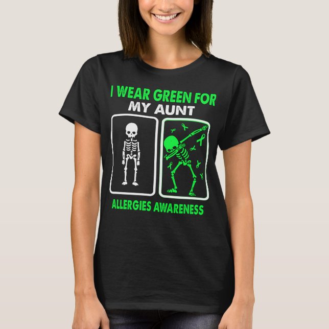 I Wear Green For My Aunt ALLERGIES AWARENESS T-Shirt (Front)