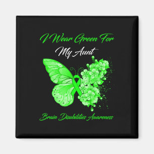 I Wear Green For My Aunt Brain Disabilities Awaren Magnet