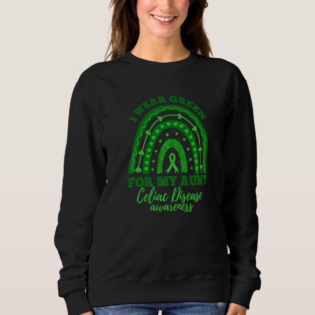 I Wear Green For My Aunt Rainbow Celiac Disease Aw Sweatshirt (Front)