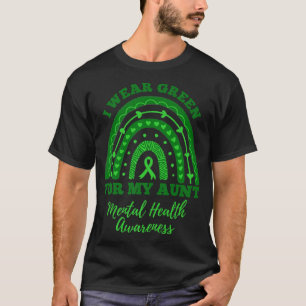 I Wear Green For My Aunt Rainbow Mental Health Awa T-Shirt