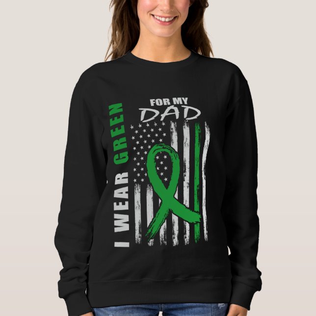 I Wear Green For My Dad Cerebral Palsy Awareness F Sweatshirt (Front)