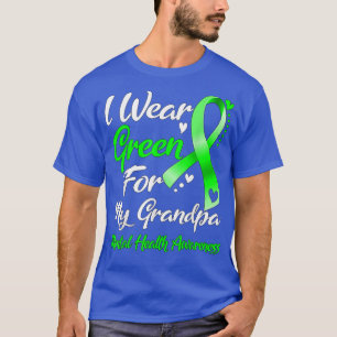 I Wear Green For My Grandpa Mental Health Awarenes T-Shirt