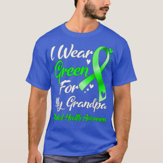 I Wear Green For My Grandpa Mental Health Awarenes T-Shirt