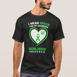 I Wear Green For My Grandson Scoliosis Awareness T-Shirt