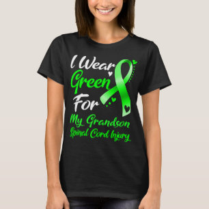 I Wear Green For MY GRANDSON Spinal Cord Injury  T-Shirt